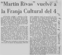 Martín Rivas" vuelve a la franja cultural del 4.  [artículo]
