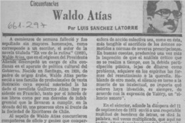 Waldo Atías  [artículo] Luis Sanchéz Latorre.