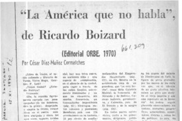 La Améica que no habla", de Ricardo Boizard  [artículo] César Díaz-Muñoz Cormatches.