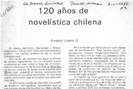 120 años de novelística chilena  [artículo] Ernesto Livacic G.