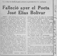 Falleció ayer el poeta José Elias Bolívar.  [artículo]