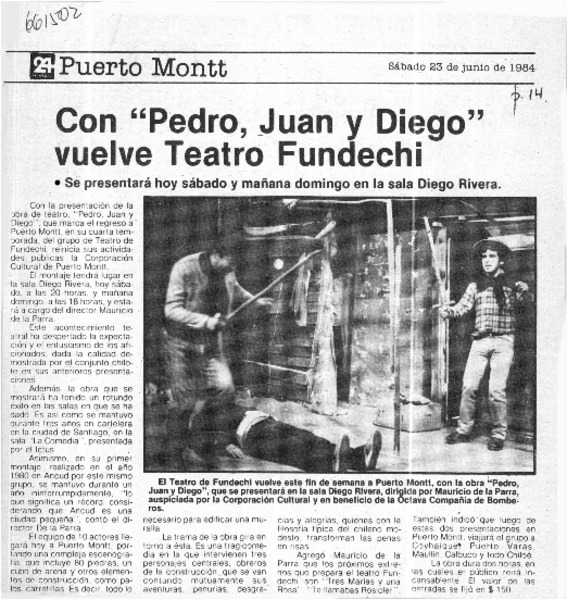 Con "Pedro, Juan y Diego" vuelve teatro Fundechi.  [artículo]