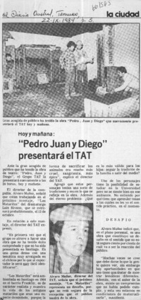 "Pedro Juan y Diego" presentará el TAT.