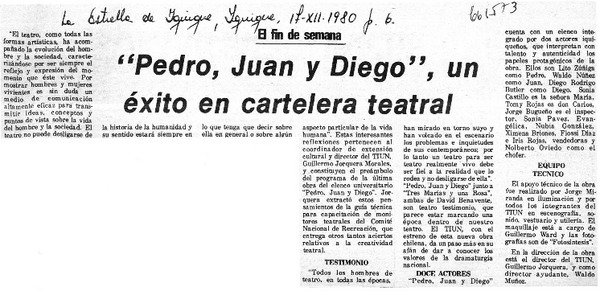 "Pedro Juan y Diego", un éxito en cartelera teatral.