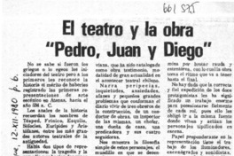 El teatro y la obra "Pedro, Juan y Diego"
