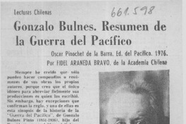 Gonzalo Bulnes, resumen de la Guerra del Pacífico  [artículo] Fidel Araneda Bravo.