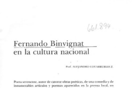 Fernando Binvignat en la cultura nacional  [artículo] Alejandro Covarrubias Z.