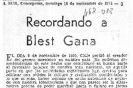 Recordando a Blest Gana  [artículo] J. Riquelme G.