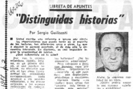 Distinguidas historias"  [artículo] Sergio Guilisasti.