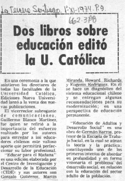 Dos libros sobre educación editóla U. Católica.  [artículo]