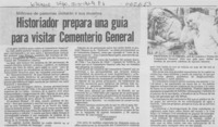 Historiador prepara una guía para visitar Cementerio General.