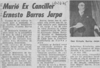 Murió ex canciller Ernesto Barros Jarpa.  [artículo]