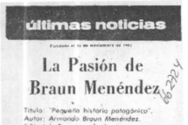La pasión de Braun Menéndez  [artículo] Pickwick.