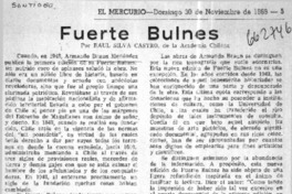Fuerte Bulnes  [artículo] Raúl Silva Castro.