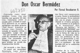 Don Oscar Bermúdez  [artículo] Floreal Recabarren R.