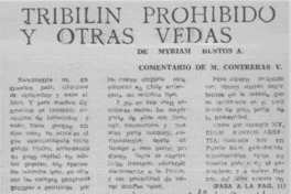 Tribilín prohibido y otras vedas  [artículo] M. Contreras V.