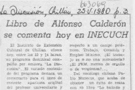 Libro de Alfonso Calderón se comenta hoy en INECUCH.