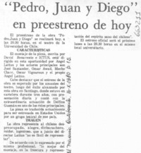 "Pedro, Juan y Diego" en preestreno de hoy.