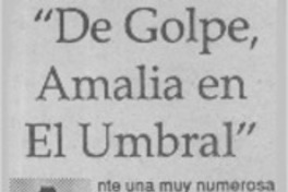 "De golpe, Amalia en el umbral".  [artículo]