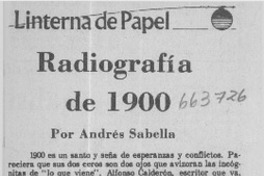 Radiografía de 1900  [artículo] Andrés Sabella.