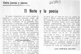 El norte y la poesía  [artículo] Luis Enrique Délano.