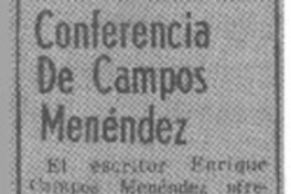 Conferencia de Campos Menéndez.  [artículo]