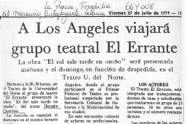 A Los Ángeles viajará grupo teatral El Errante.  [artículo]