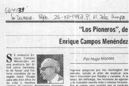 "Los Pioneros", de Enrique Campos Menéndez  [artículo] Hugo Montes.