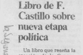 Libro de F. Castillo sobre nueva etapa política.