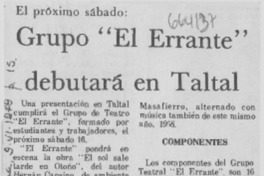 Grupo "El errante" debutará en Taltal.