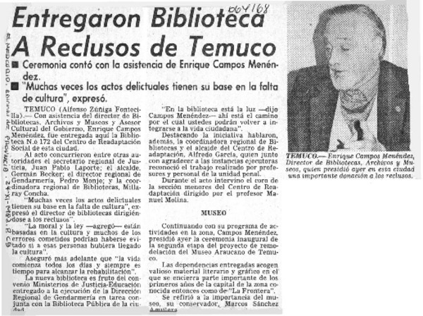 Entregaron biblioteca a reclusos de Temuco  [artículo] Alfonso Zúñiga Fontecilla.