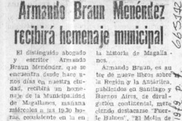 Armando Braun Menéndez recibirá homenaje municipal.  [artículo]