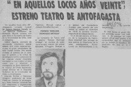 "En aquellos locos años 20", estrenó teatro Antofagasta.  [artículo]