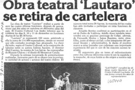 Obra teatral "Lautaro" se retira de cartelera.  [artículo]