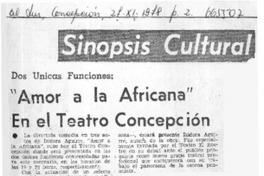 Amor a la africana" en el teatro Concepción.  [artículo]