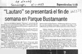 "Lautaro" se presentará el fin de semana en Parque Bustamante.  [artículo]