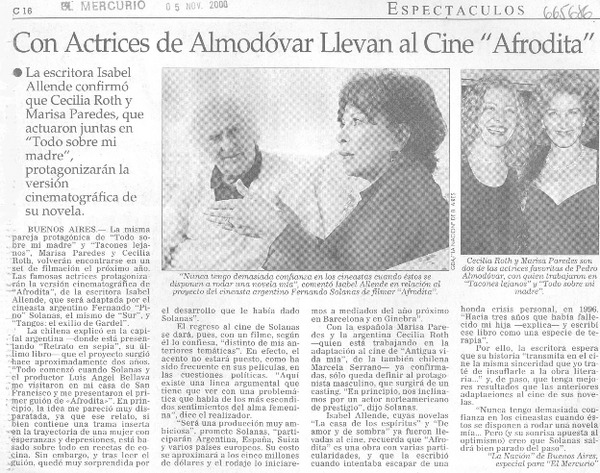 Con actrices de Almodóvar llevan al cine Afrodita.