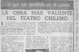 La Obra más valiente del teatro chileno.