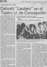 Debutó "Lautaro" en el Teatro U. de Concepción.