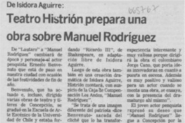 Teatro Histrión prepara una obra sobre Manuel Rodríguez.