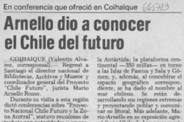 Arnello dio a conocer el Chile del futuro