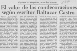 El Valor de las condecoraciones según escritor Baltazar Castro.