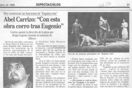 Abel Carrizo, "con esta obra corro tras Eugenio" :