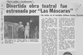 Divertida obra teatral fue estrenada por "Las Máscaras".