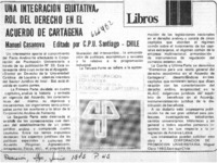 Una Integración equitativa, rol del derecho en el acuerdo de Cartagena.  [artículo]