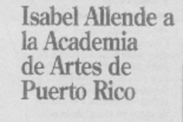 Isabel Allende a la Academia de Artes de Puerto Rico.