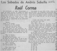 Raúl Correa  [artículo] Andrés Sabella.