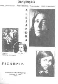 Alejandra Pizarnik: flor, mito de la poesía Argentina, publicada en la revista "Caballo de fuego"