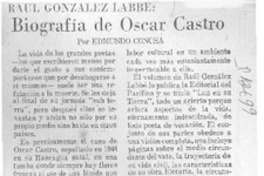 Raúl González Labbé: Biografía de Oscar Castro