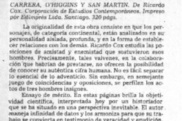 Carrera, O'Higgins y San Martín.